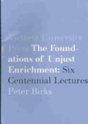 Front cover of The Foundations of Unjust Enrichment by Peter Birks