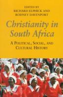 Front cover of Christianity in South Africa by Richard Elphick