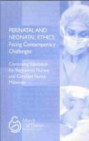 Front cover of Perinatal and neonatal ethics by Kathleen Laganá
