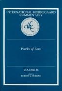 Cover of Works of Love (International Kierkegaard Commentary) by Robert L. Perkins