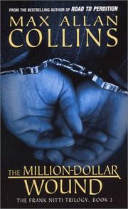 Front cover of The million-dollar wound by Max Allan Collins