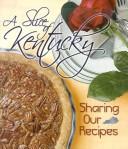 Cover of A Slice of Kentucky by Cookbook Ladies