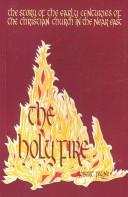 Cover of The holy fire by Robert Payne