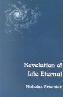 Front cover of Revelation of Life Eternal by Nicholas Arseniev