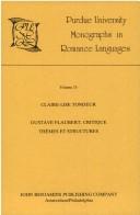 Front cover of Gustave Flaubert, Critique by Claire-Lise Tondeur