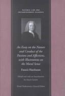 Cover of An Essay on the Nature and Conduct of the Passions and Affections, With Illustrations on the Moral Sense by Francis Hutcheson