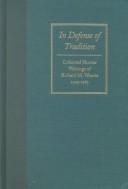 Front cover of In Defense of Tradition by Richard M. Weaver