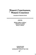 Cover of Women's consciousness, women's conscience by Barbara Hilkert Andolsen