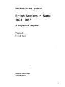 Front cover of British Settlers in Natal 1824-1857 by Shelagh O'Byrne Spencer