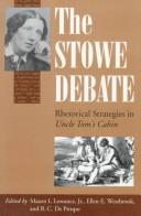 Front cover of The Stowe debate by Mason I. Lowance