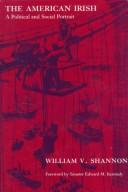 Front cover of The American Irish by William Vincent Shannon