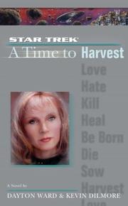 Front cover of Star Trek The Next Generation - A Time to Harvest by Dayton Ward