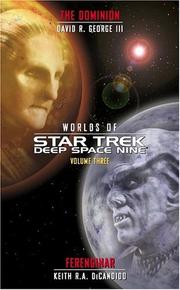 Front cover of Worlds of Star Trek Deep Space Nine - Volume Three - Ferenginar and The Dominion by Keith R. A. DeCandido