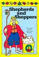 Cover of Shepherds and shoppers by Wendy Lord
