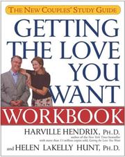 Front cover of Getting the love you want workbook by Harville Hendrix