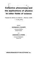 Front cover of Collective phenomena and the applications of physics to other fields of science by International Seminar on Collective Phenomena and the Applications of Physics to Other Fields of Science Moscow 1974.