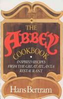 Cover of The Abbey cookbook by Hans Bertram