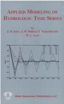 Front cover of Applied modeling of hydrologic time series by J. D. Salas