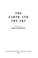 Front cover of The Earth and the Sky by Debbie Lee Wesselmann