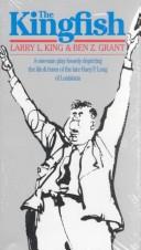 Cover of The kingfish by King, Larry L.