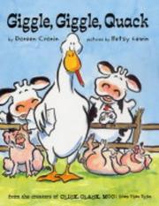 Front cover of Giggle Giggle Quack (Click Clack Moo) by Doreen Cronin