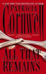 Front cover of All That Remains by Patricia Cornwell
