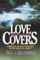Cover of Love Covers by Paul E. Billheimer