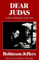 Front cover of Dear Judas, and other poems by Robinson Jeffers