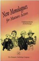 Cover of New monologues for mature actors by Ann McDonough
