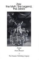 Cover of Zink: The Myth, the Legend, the Zebra by Cherie Bennett
