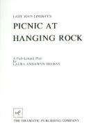 Cover of Picnic at Hanging Rock (Dramatic Adaptation) by Laura Annawyn Shamas