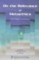 Front cover of On the relevance of metaethics by Unknown