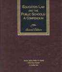 Front cover of Education law and the public schools by David J. Sperry