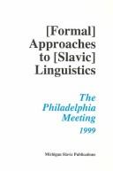 Front cover of Annual Workshop on formal approaches to Slavic linguistics by Workshop on Formal Approaches to Slavic Linguistics (8th 1999 Philadelphia, Pa.)