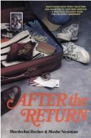 Cover of After the return by Mordechai Becher