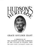 Cover of Hudson's Heritage by Grace Goulder Izant