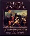 Front cover of A vision of nature by Michael Tobias