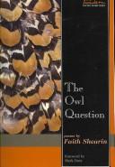 Cover of Owl Question by Faith Shearin