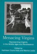 Front cover of Menacing virgins by Kathleen Coyne Kelly