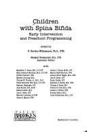 Front cover of Children with spina bifida by G. Gordon Williamson