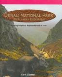Cover of Denali National Park, an Alaskan ecosystem by Kerri O'Donnell
