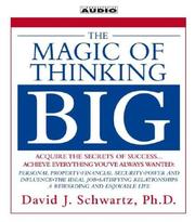Front cover of The Magic of Thinking Big by David Joseph Schwartz