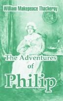 Front cover of The adventures of Philip by William Makepeace Thackeray