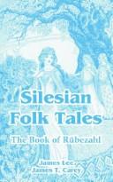 Front cover of Silesian Folk Tales by James Lee
