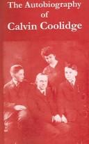 Cover of The autobiography of Calvin Coolidge by Calvin Coolidge