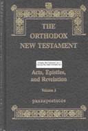 Front cover of The Orthodox New Testament by Holy Apostles Convent (Buena Vista, Colo.)