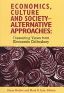 Cover of Economics, culture, and society by Oscar Nudler