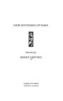 Front cover of New mysteries of Paris by Barry Gifford