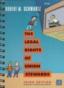 Front cover of The legal rights of stewards by Schwartz, Robert M.