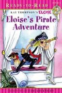 Cover of Eloise's Pirate Adventure by Lisa McClatchy
